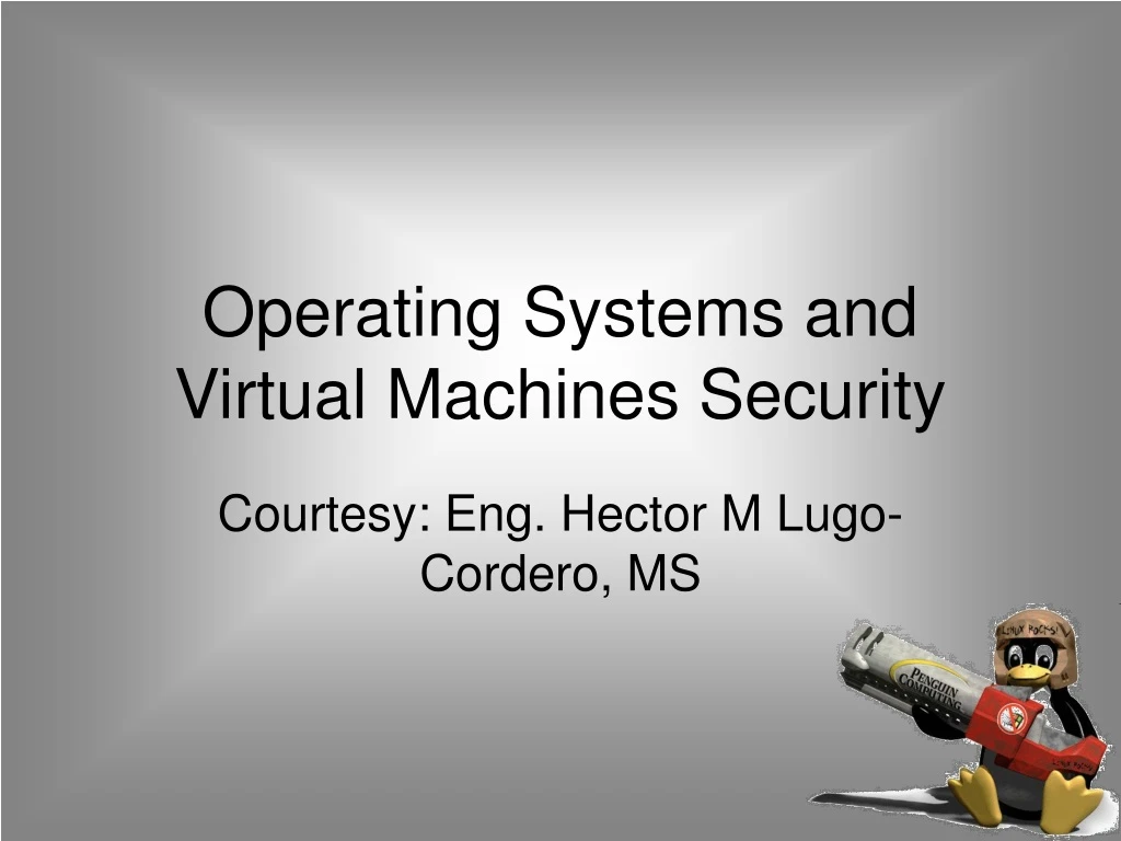 operating systems and virtual machines security