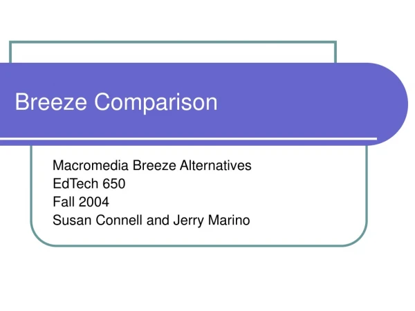 Breeze Comparison