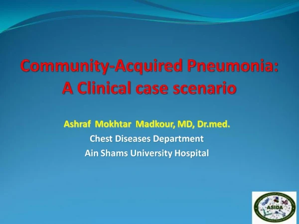 Community-Acquired Pneumonia: A Clinical case scenario