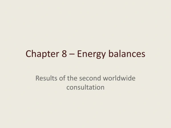 Chapter 8 – Energy balances