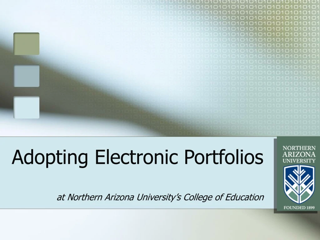 adopting electronic portfolios at northern arizona university s college of education