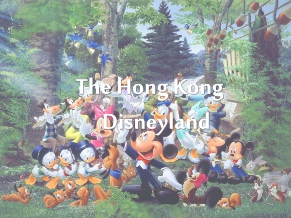 The Hong Kong Disneyland