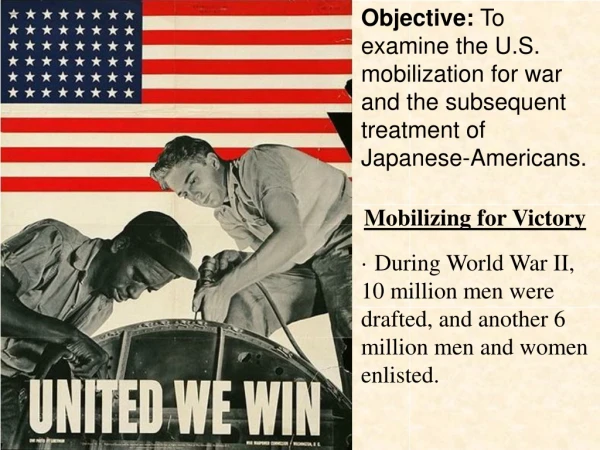 · During World War II, 10 million men were drafted, and another 6 million men and women enlisted.
