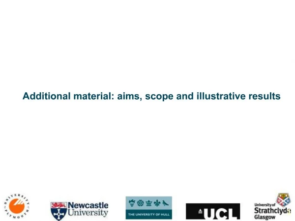 Additional material: aims, scope and illustrative results