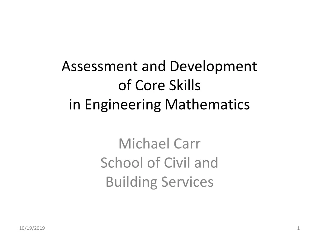 assessment and development of core skills in engineering mathematics