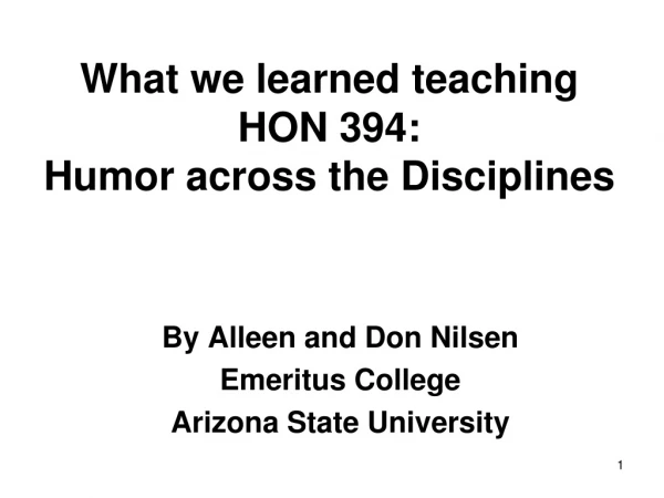 What we learned teaching HON 394: Humor across the Disciplines