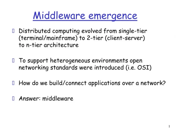 Middleware emergence