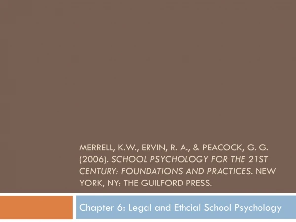 Chapter 6: Legal and Ethcial School Psychology