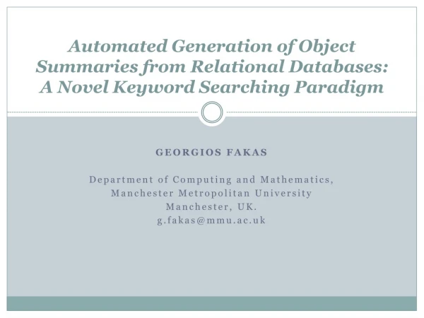 GEORGIOS FAKAS Department of Computing and Mathematics, Manchester Metropolitan University
