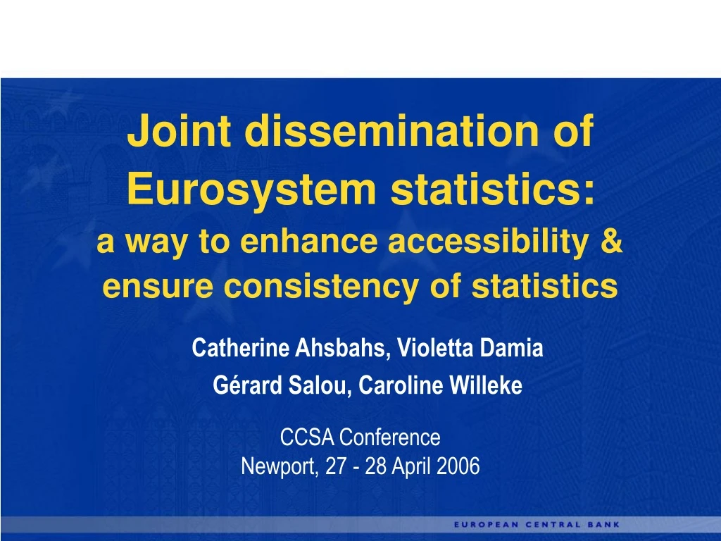 joint dissemination of eurosystem statistics