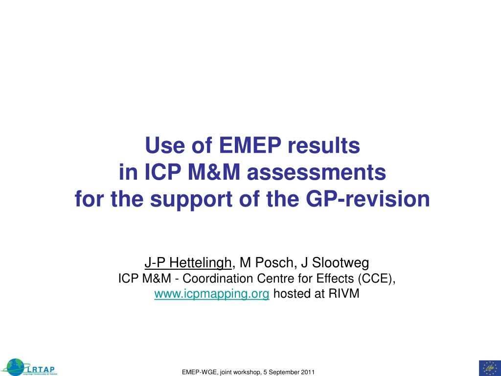 use of emep results in icp m m assessments
