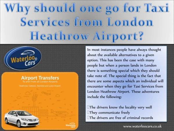 Why should one go for Taxi Services from London Heathrow Airport?