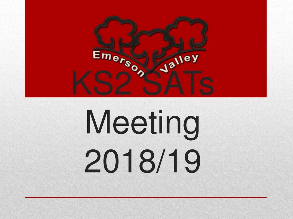 ks2 sats meeting 2018 19