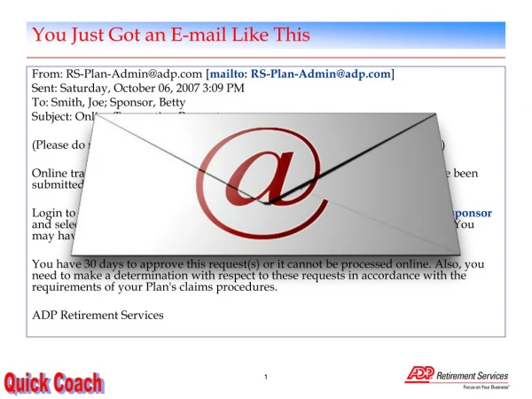 You Just Got an E-mail Like This