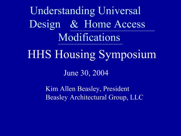 Understanding Universal Design Home Access Modifications