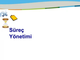 S re Y netimi - slide 1