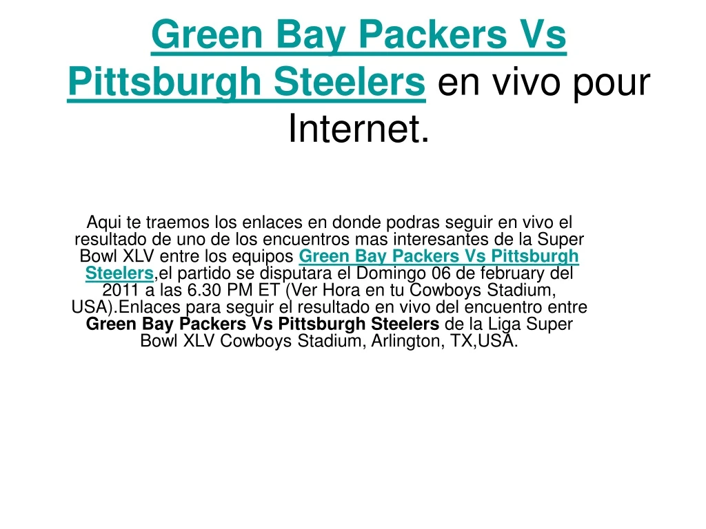 green bay packers vs pittsburgh steelers en vivo pour internet