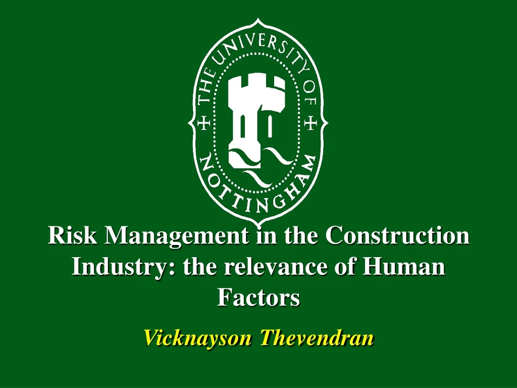 risk management in the construction industry the relevance of human factors