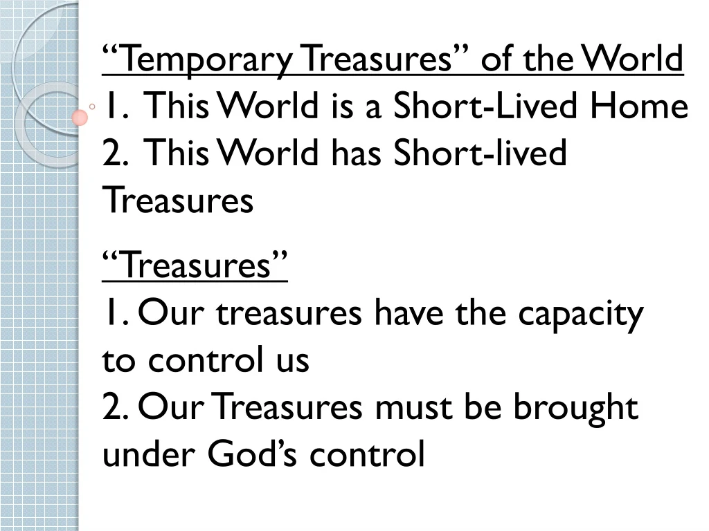 temporary treasures of the world