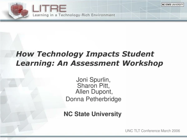 How Technology Impacts Student Learning: An Assessment Workshop