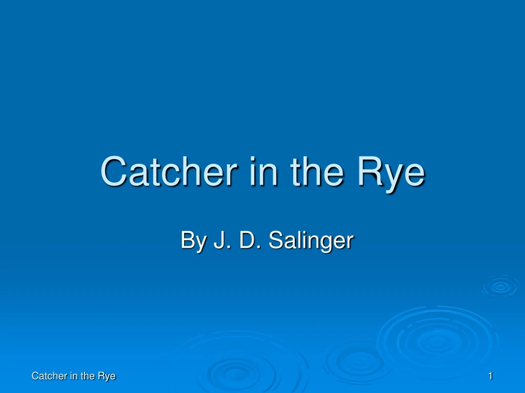 catcher in the rye