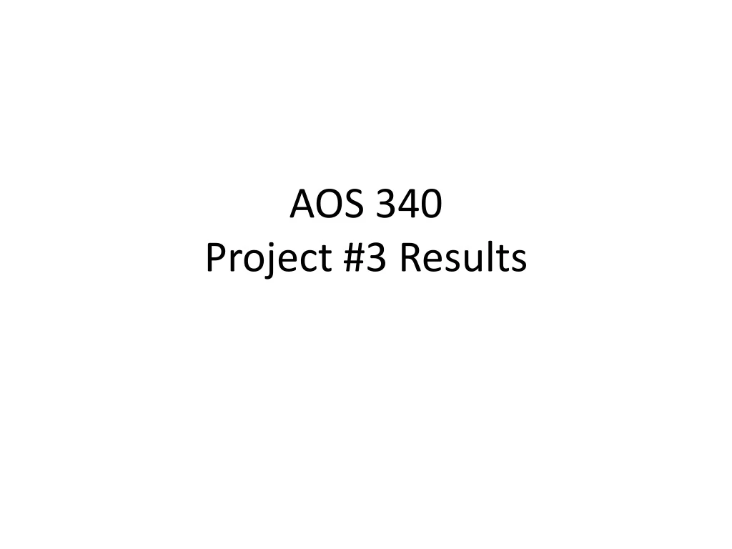 aos 340 project 3 results