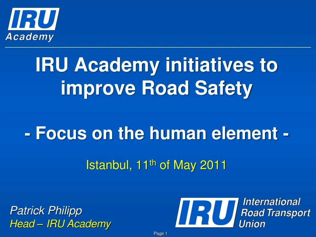 iru academy initiatives to improve road safety focus on the human element