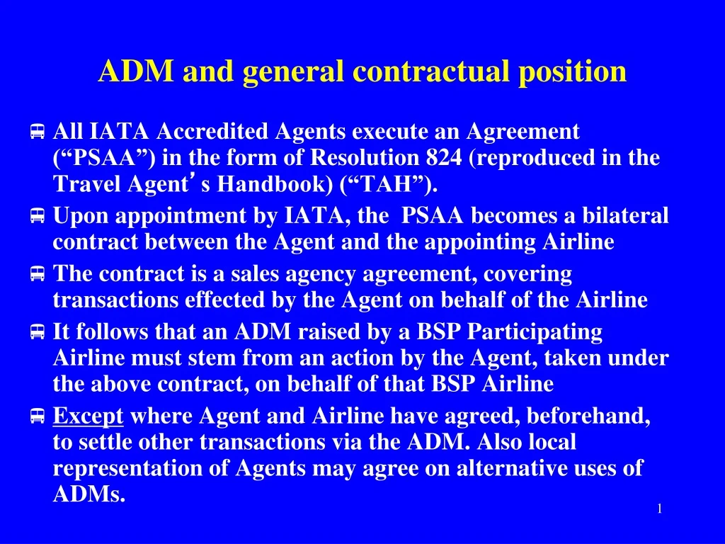 adm and general contractual position