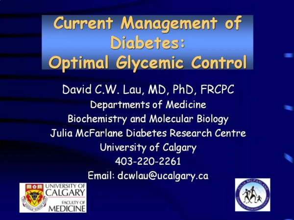 Current Management of Diabetes: Optimal Glycemic Control