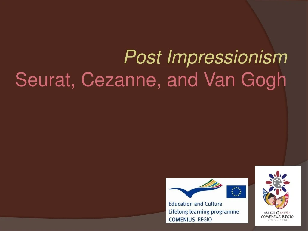 post impressionism seurat cezanne and van gogh