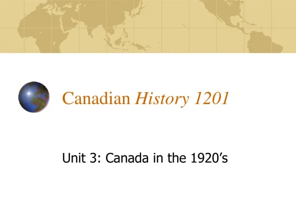 Canadian History 1201