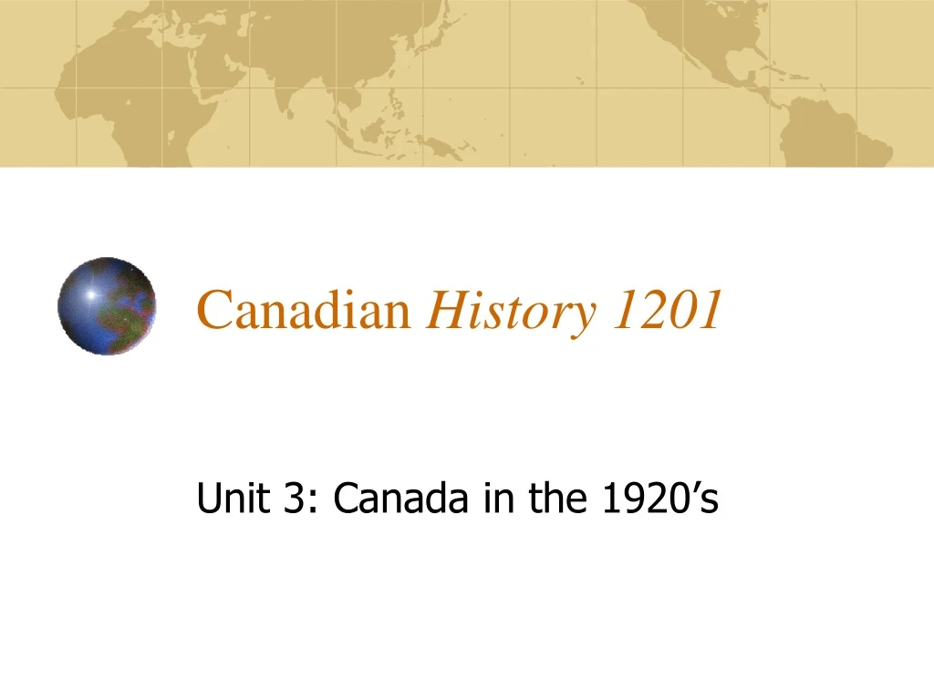 canadian history 1201