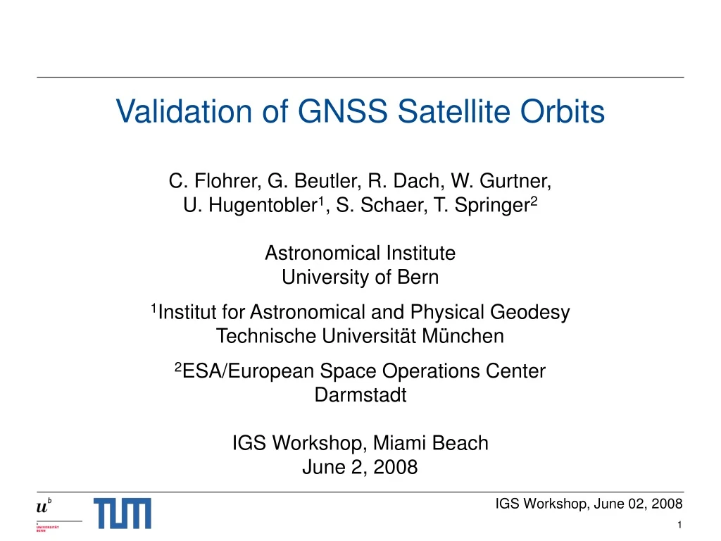 validation of gnss satellite orbits c flohrer