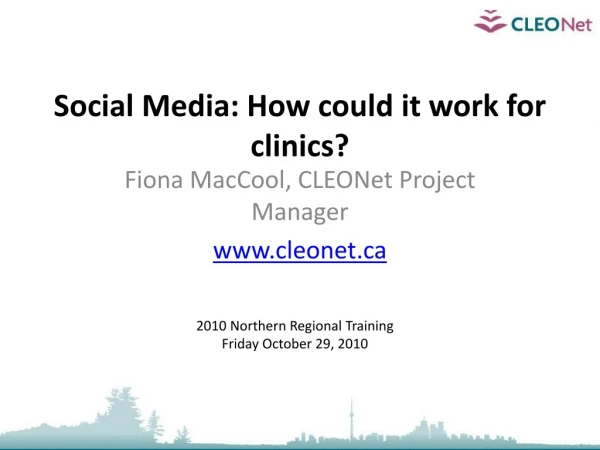 Social Media: How could it work for clinics?