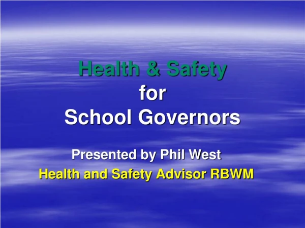 Health &amp; Safety for School Governors