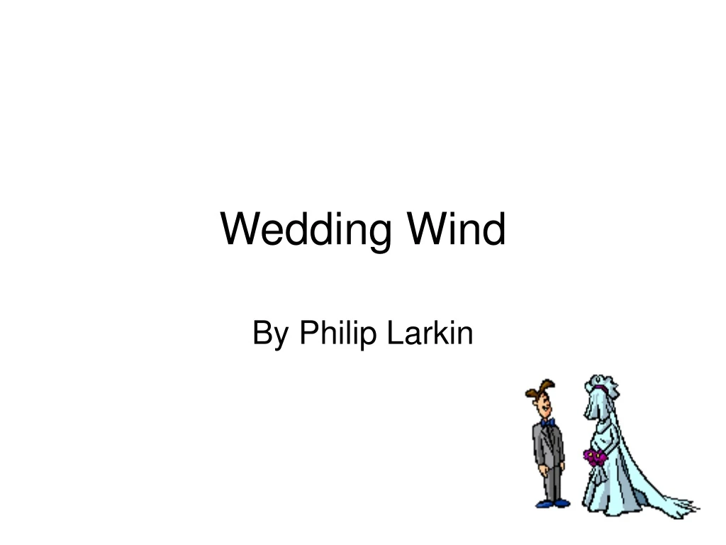 wedding wind