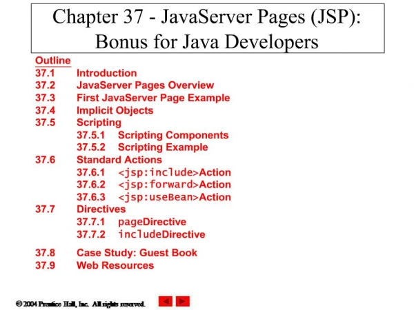 Chapter 37 - JavaServer Pages JSP: Bonus for Java Developers