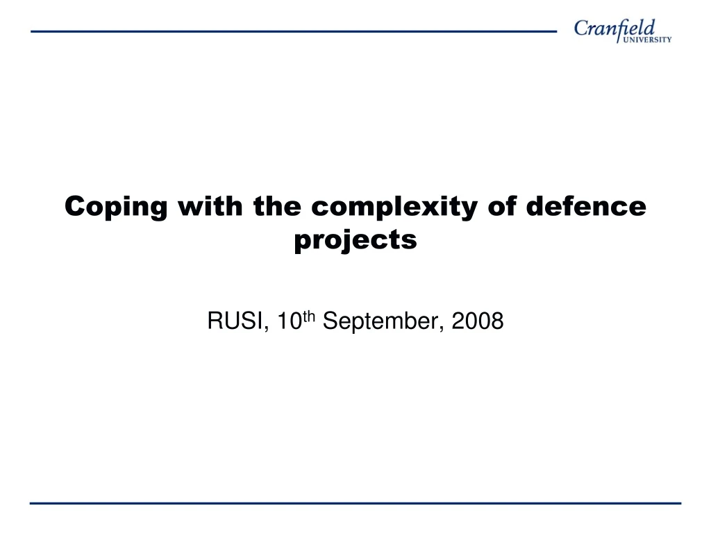 coping with the complexity of defence projects