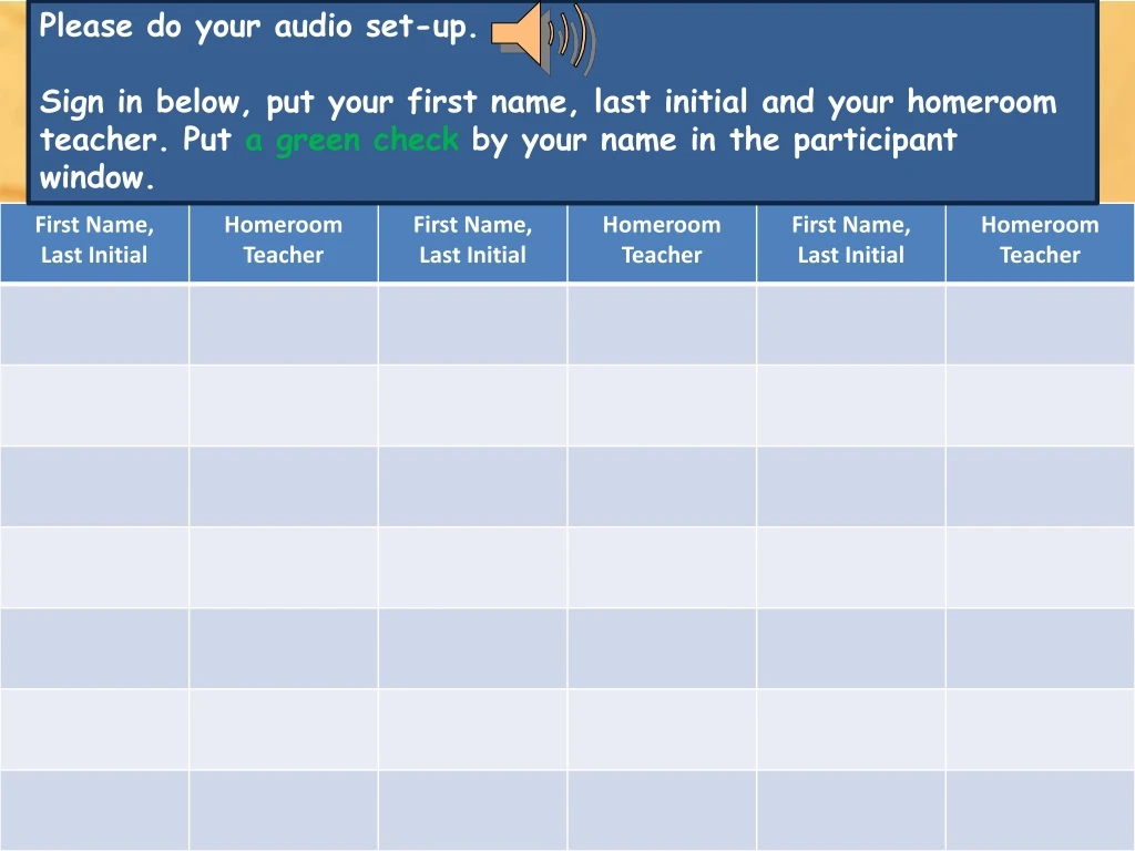 please do your audio set up sign in below