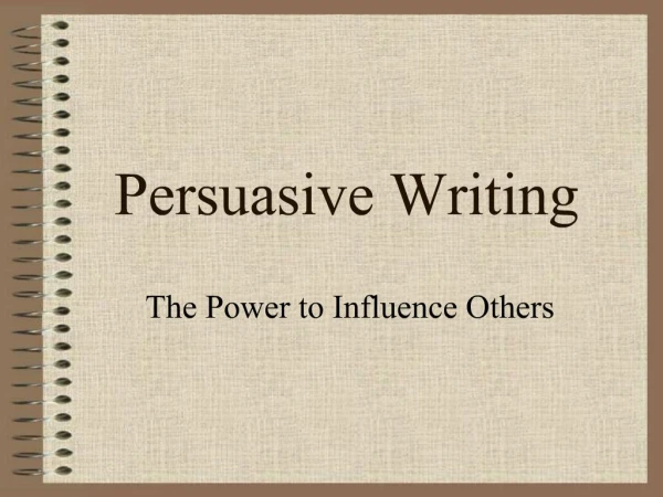 Persuasive Writing