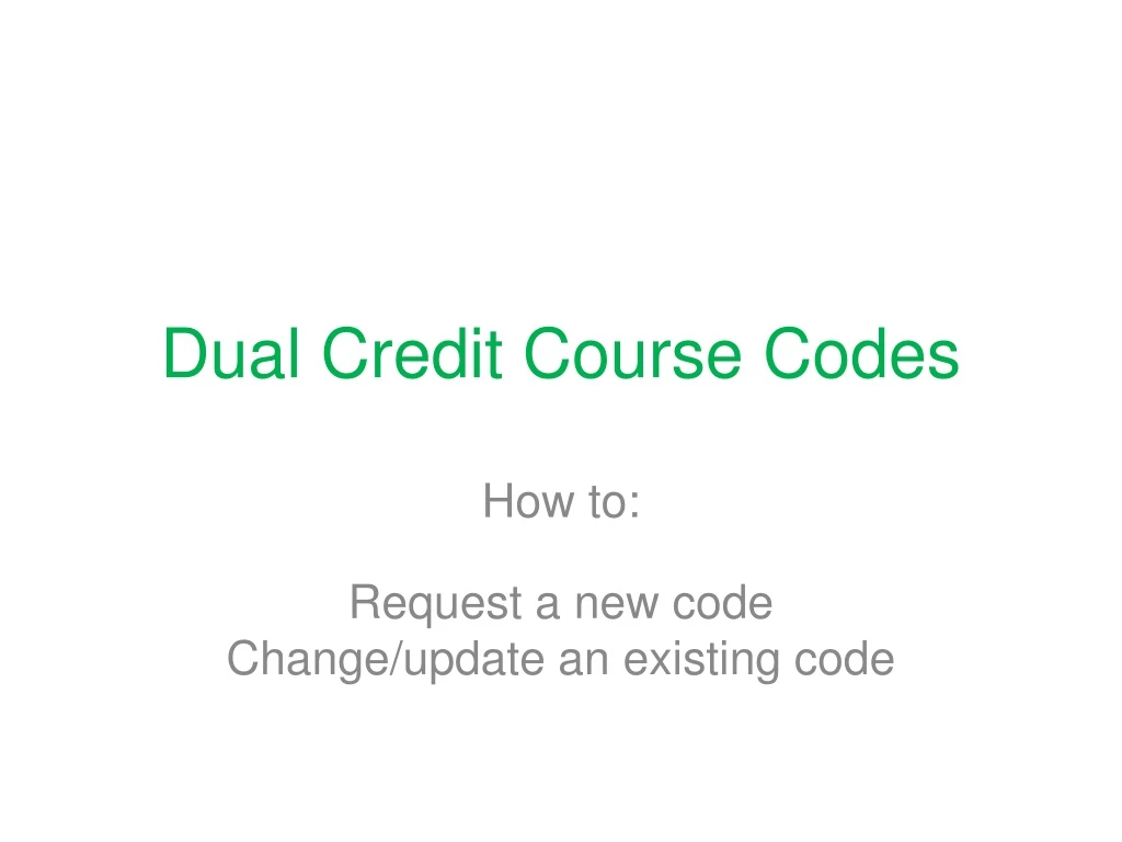dual credit course codes