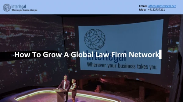 How To Grow A Global Law Firm Network