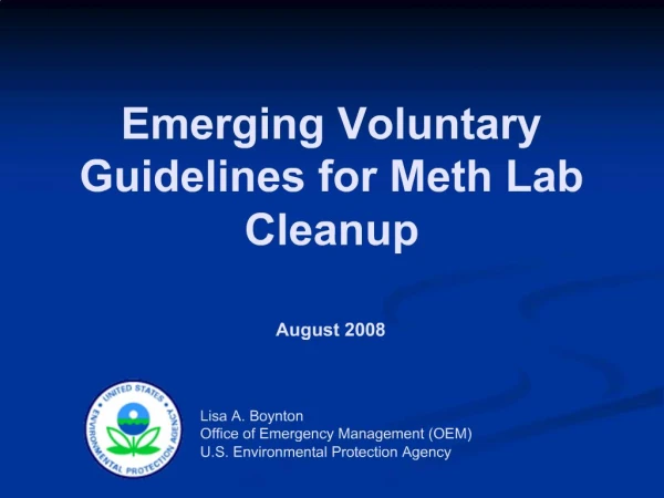 Emerging Voluntary Guidelines for Meth Lab Cleanup