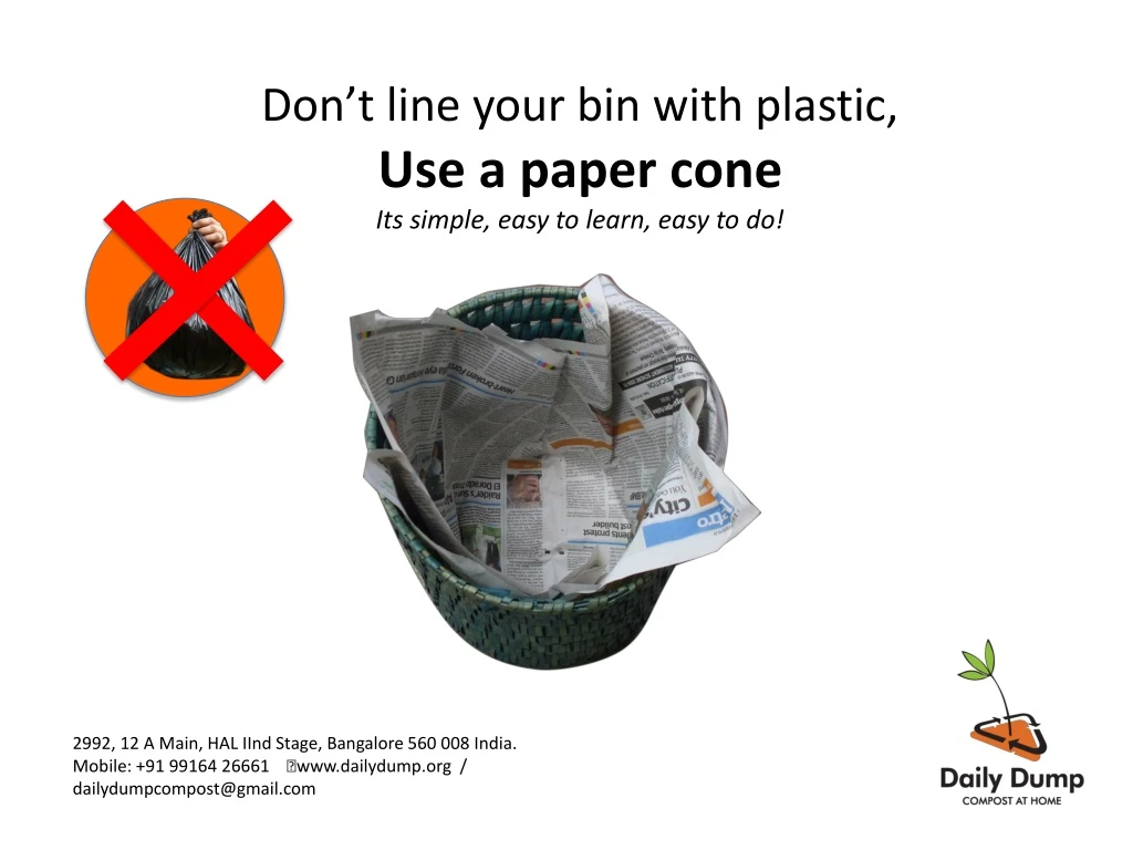 don t line your bin with plastic use a paper cone