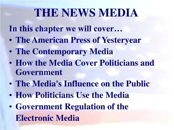 THE NEWS MEDIA