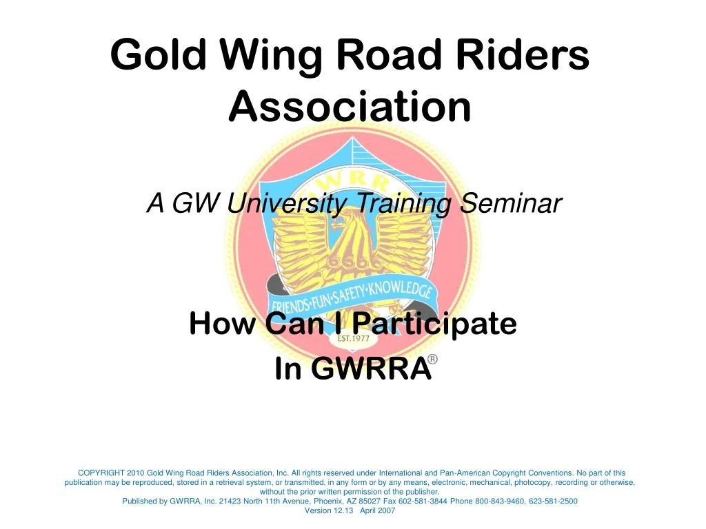 how can i participate in gwrra