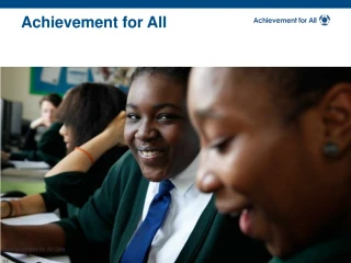 Achievement for All - slide 1
