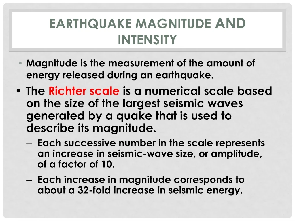 earthquake magnitude and intensity