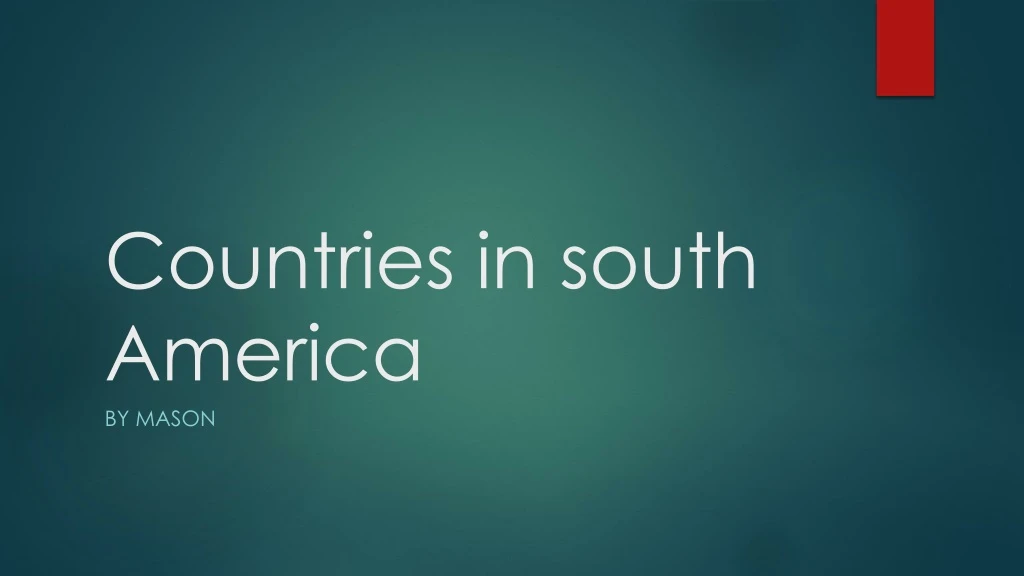 countries in south america