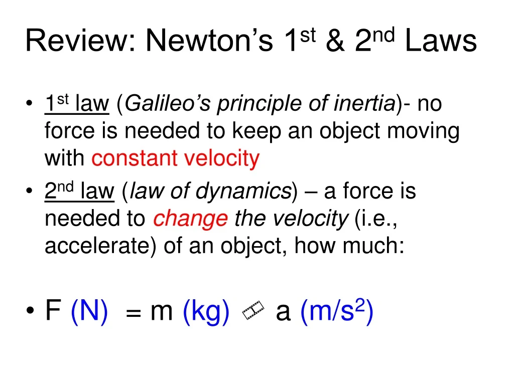 review newton s 1 st 2 nd laws